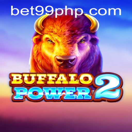 Discover the Excitement of Buffalo Power 2 with BET99